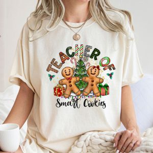 Teacher of Smart Cookies Shirt, Christmas Gift Shirt for Teacher