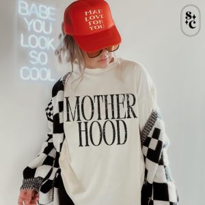 Mother Hood Shirt, Trendy Mama Tshirt